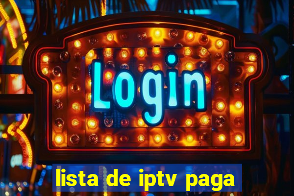 lista de iptv paga